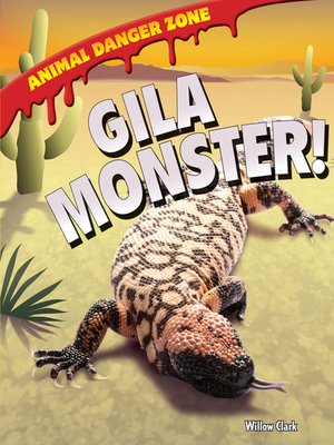 cover image of Gila Monster!